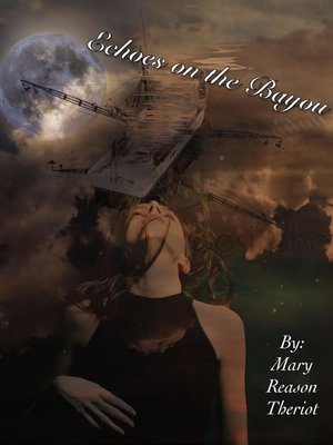 cover image of Echoes on the Bayou